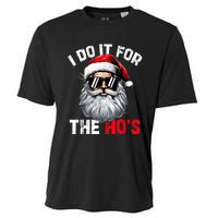 I Do It For The Hos Funny Inappropriate Christmas Santa Face Cooling Performance Crew T-Shirt