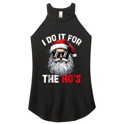 I Do It For The Hos Funny Inappropriate Christmas Santa Face Women's Perfect Tri Rocker Tank