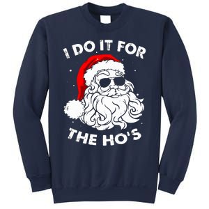 I Do It For The Hos Christmas Funny Sweatshirt