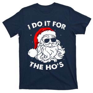 I Do It For The Hos Christmas Funny T-Shirt