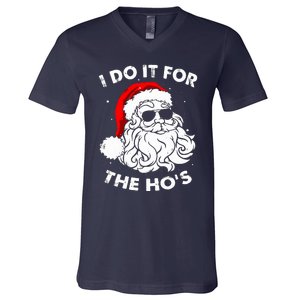 I Do It For The Hos Christmas Funny V-Neck T-Shirt