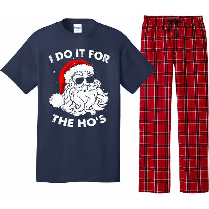 I Do It For The Hos Christmas Funny Pajama Set