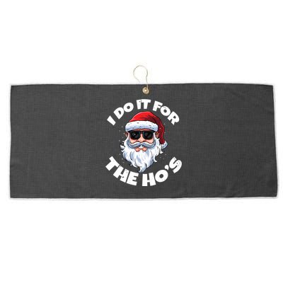 I Do It For The HoS Inappropriate Christmas Santa Claus Gift Large Microfiber Waffle Golf Towel