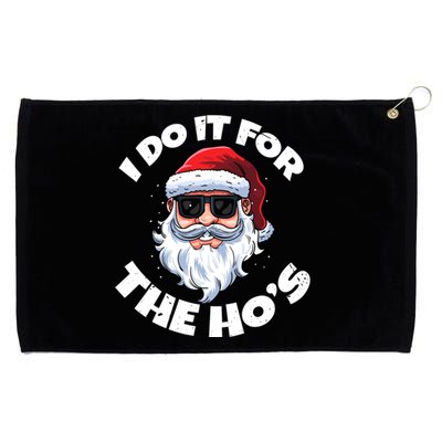 I Do It For The HoS Inappropriate Christmas Santa Claus Gift Grommeted Golf Towel