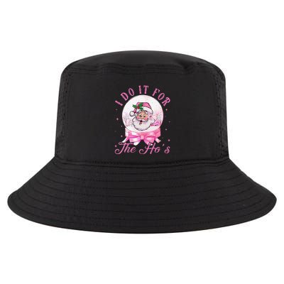 I Do It For The HoS Pin.K Santa For Family Retro Cool Comfort Performance Bucket Hat