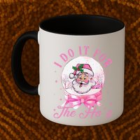 I Do It For The HoS Pin.K Santa For Family Retro Mug