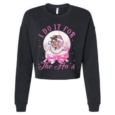 I Do It For The HoS Pin.K Santa For Family Retro Cropped Pullover Crew