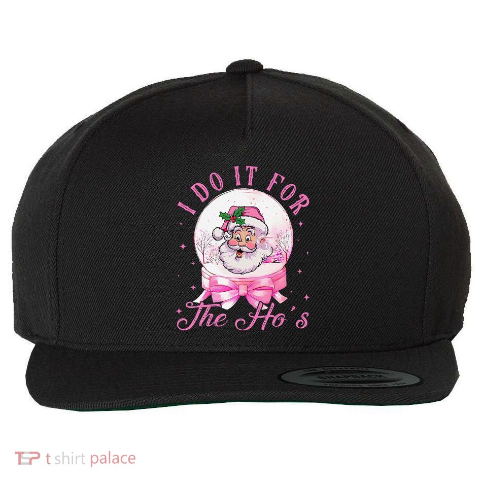 I Do It For The HoS Pin.K Santa For Family Retro Wool Snapback Cap