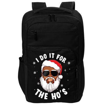 I Do It For The Hos Christmas African American Santa Black Impact Tech Backpack