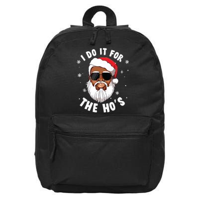 I Do It For The Hos Christmas African American Santa Black 16 in Basic Backpack