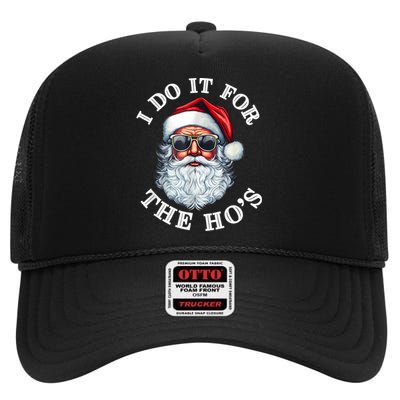 I Do It For The Hos Funny Inappropriate Christmas Santa Face High Crown Mesh Back Trucker Hat