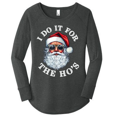 I Do It For The Hos Funny Inappropriate Christmas Santa Face Women's Perfect Tri Tunic Long Sleeve Shirt