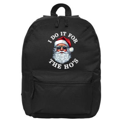 I Do It For The Hos Funny Inappropriate Christmas Santa Face 16 in Basic Backpack