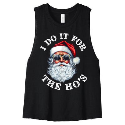 I Do It For The Hos Funny Inappropriate Christmas Santa Face Women's Racerback Cropped Tank