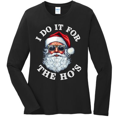 I Do It For The Hos Funny Inappropriate Christmas Santa Face Ladies Long Sleeve Shirt