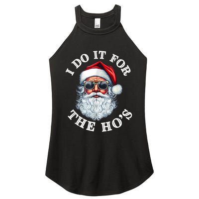 I Do It For The Hos Funny Inappropriate Christmas Santa Face Women’s Perfect Tri Rocker Tank