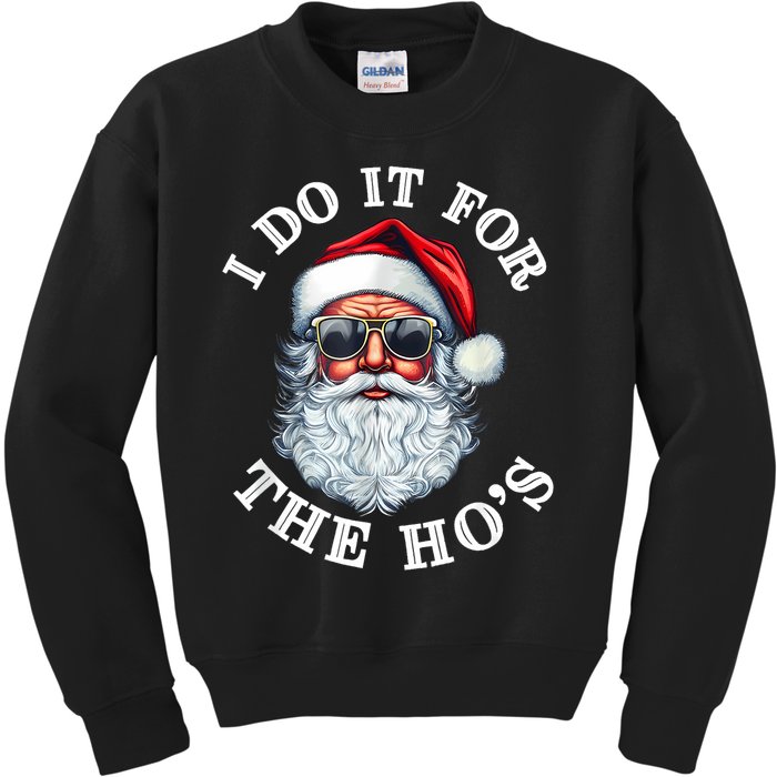 I Do It For The Hos Funny Inappropriate Christmas Santa Face Kids Sweatshirt