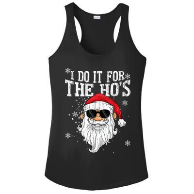 I Do It For The HOs Christmas Funny Christmas Ladies PosiCharge Competitor Racerback Tank