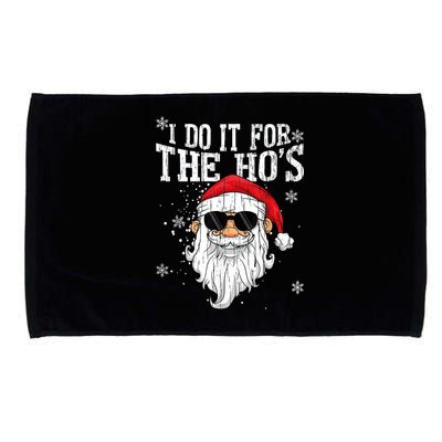 I Do It For The HOs Christmas Funny Christmas Microfiber Hand Towel