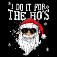 I Do It For The HOs Christmas Funny Christmas Cropped Pullover Crew