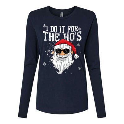 I Do It For The HOs Christmas Funny Christmas Womens Cotton Relaxed Long Sleeve T-Shirt