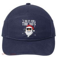 I Do It For The HOs Christmas Funny Christmas 7-Panel Snapback Hat