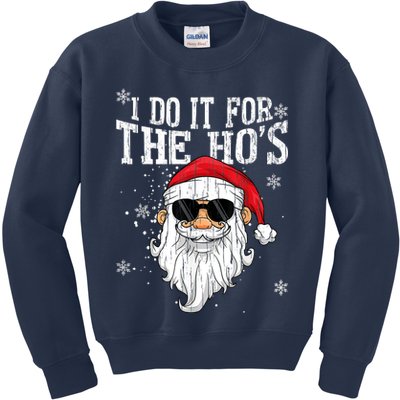 I Do It For The HOs Christmas Funny Christmas Kids Sweatshirt
