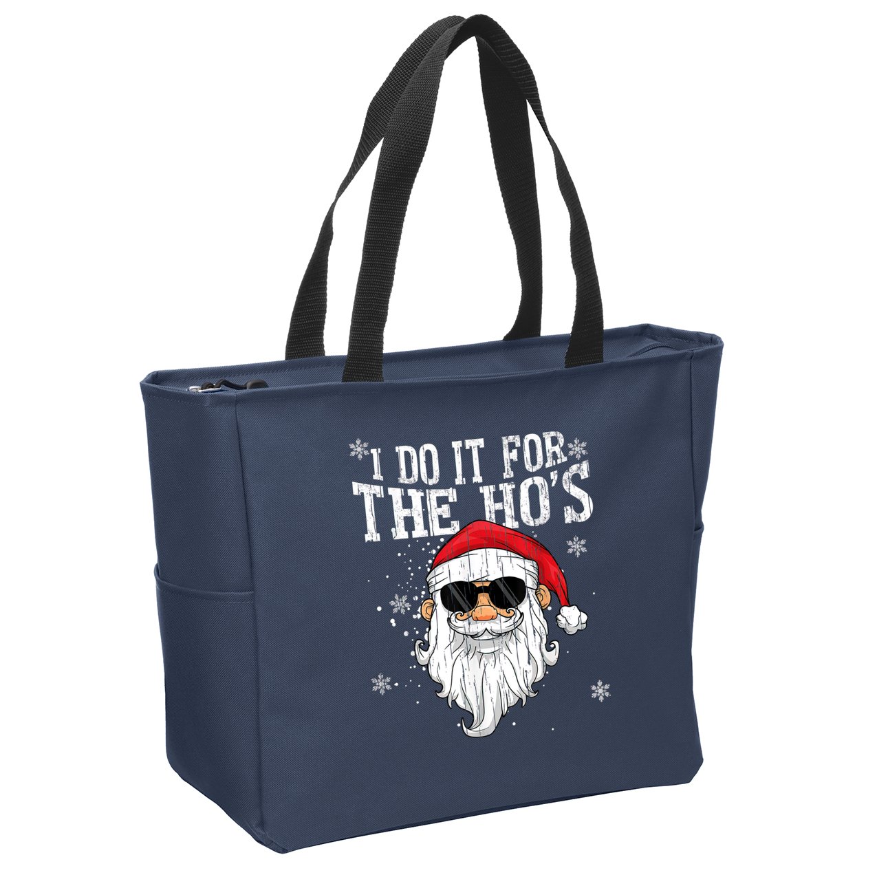 I Do It For The HOs Christmas Funny Christmas Zip Tote Bag