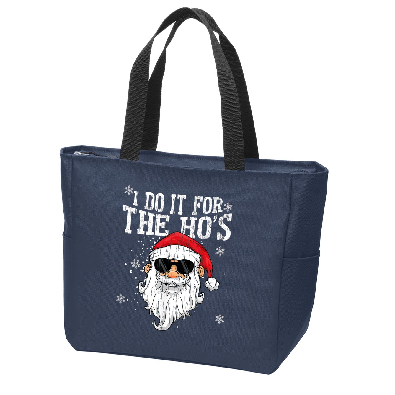 I Do It For The HOs Christmas Funny Christmas Zip Tote Bag