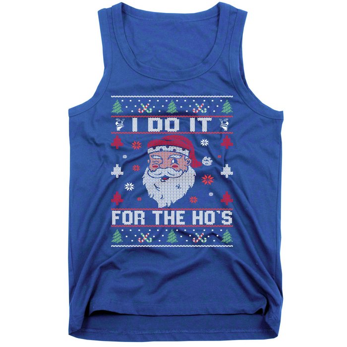 I Do It For The HoS Rude Offensive Christmas Santa Gift Tank Top