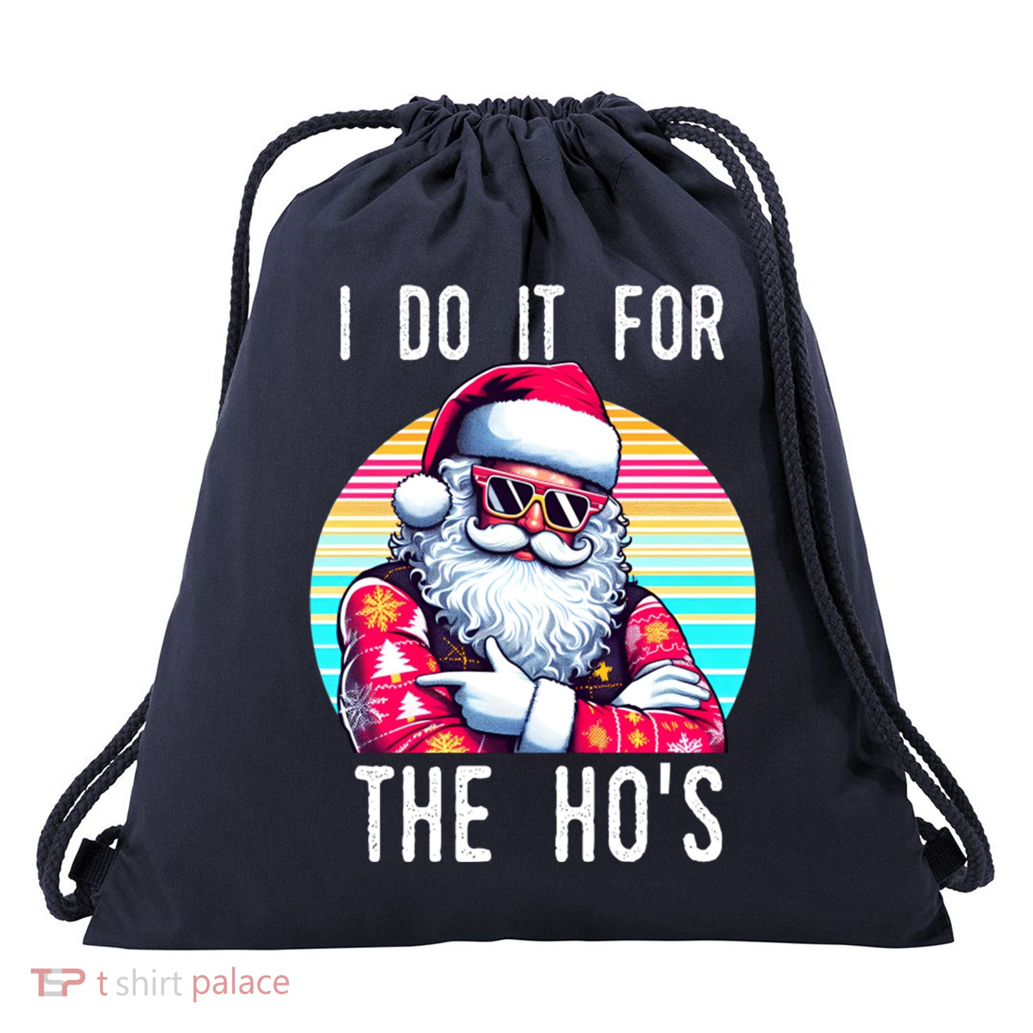 I Do It For The HoS Drawstring Bag