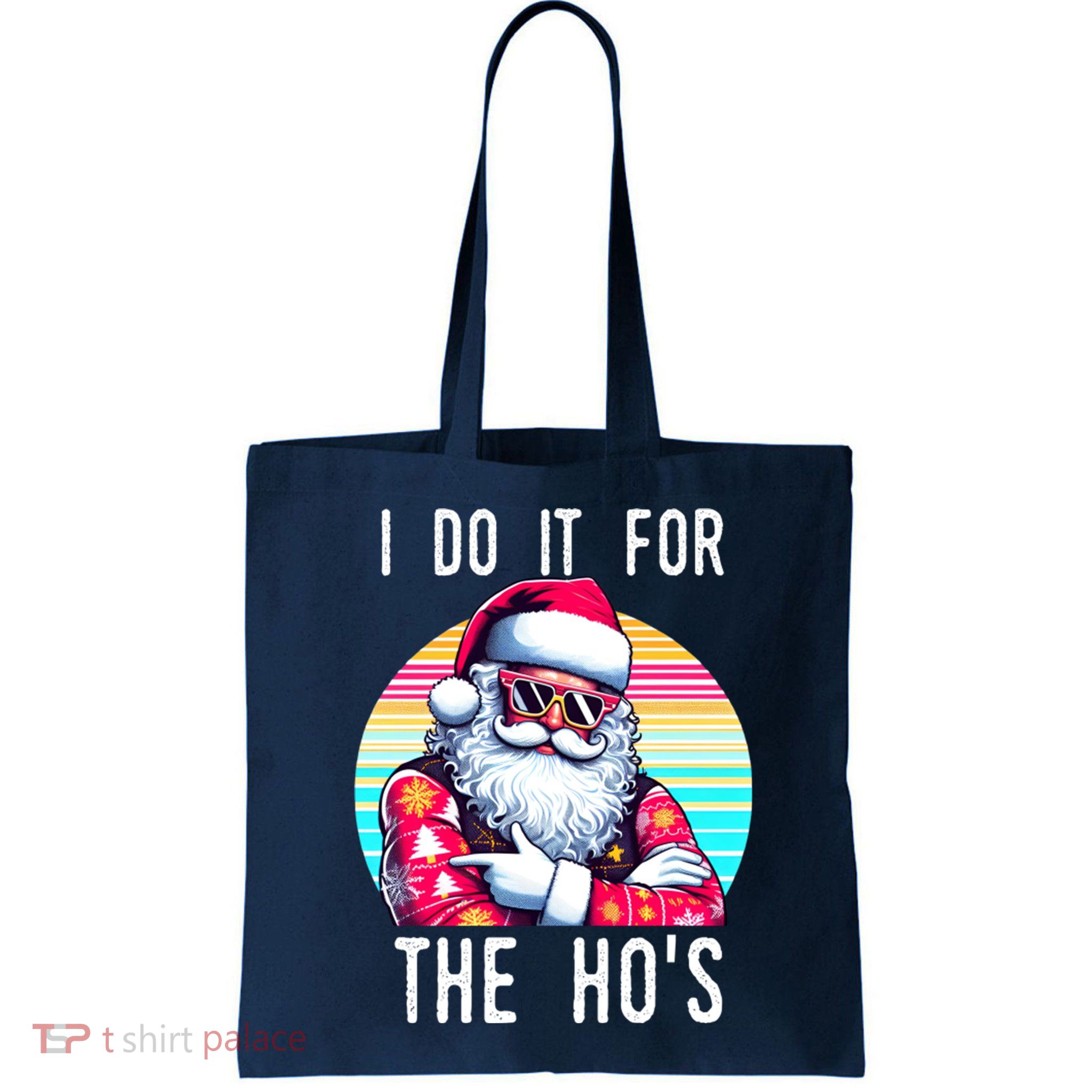 I Do It For The HoS Bag