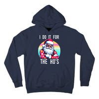 I Do It For The HoS Tall Hoodie