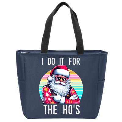 I Do It For The HoS Zip Tote Bag
