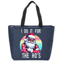 I Do It For The HoS Zip Tote Bag