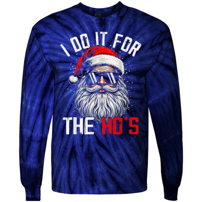 I Do It For The Hos Funny Inappropriate Christmas Santa Face Tie-Dye Long Sleeve Shirt