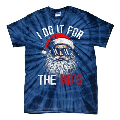 I Do It For The Hos Funny Inappropriate Christmas Santa Face Tie-Dye T-Shirt