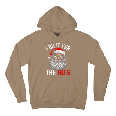 I Do It For The Hos Funny Inappropriate Christmas Santa Face Hoodie