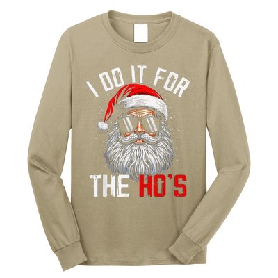 I Do It For The Hos Funny Inappropriate Christmas Santa Face Long Sleeve Shirt