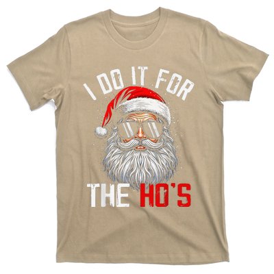 I Do It For The Hos Funny Inappropriate Christmas Santa Face T-Shirt