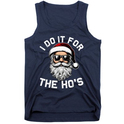 I Do It For The Hos Funny Inappropriate Christmas Santa Face Tank Top