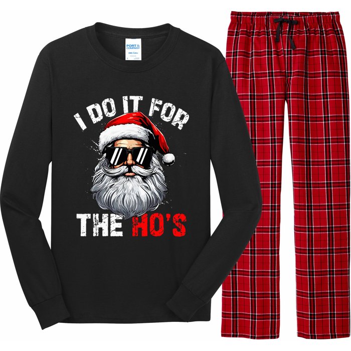 I Do It For The Hos Inappropriate Christmas Santa Face Long Sleeve Pajama Set