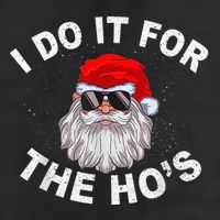 I Do It For The Hos Shirt Funny Santa Ugly Christmas in July Cool Comfort Performance Bucket Hat