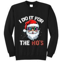 I Do It For The Hos Funny Inappropriate Christmas Santa Led Tall Sweatshirt