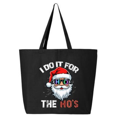 I Do It For The Hos Funny Inappropriate Christmas Santa Led 25L Jumbo Tote