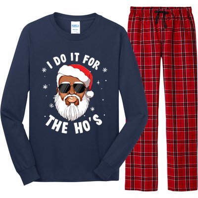 I Do It For The Hos Christmas African American Santa Black Long Sleeve Pajama Set