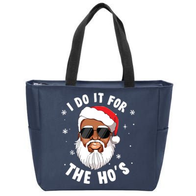 I Do It For The Hos Christmas African American Santa Black Zip Tote Bag