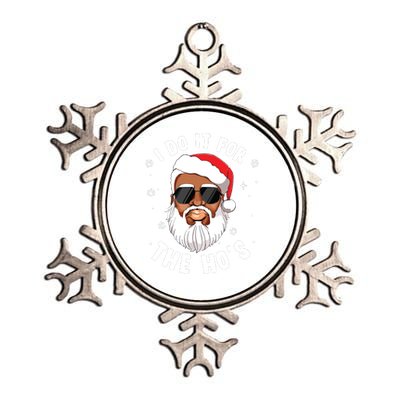 I Do It For The Hos Christmas African American Santa Black Metallic Star Ornament