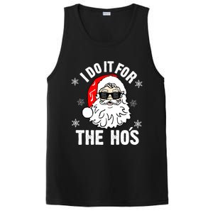 I Do It For The Hos Sweater Cute Gift Santa Do It For The Ho's Gift Cool Gift PosiCharge Competitor Tank