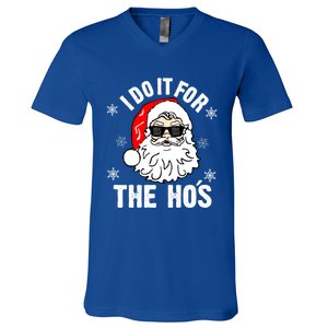 I Do It For The Hos Sweater Cute Gift Santa Do It For The Ho's Gift Cool Gift V-Neck T-Shirt